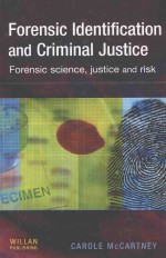 FORENSIC IDENTIFICATION AND CRIMINAL JUSTICE FORENSIC SCIENCE