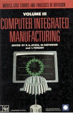 Computer Integrated Manufacturing Volume III:Models