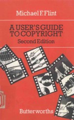 A USER'S GUIDE TO COPYRIGHT