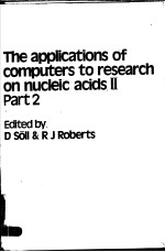 THE APPLICATIONS OF COMPUTERS TO RESEARCH ON NUCLEIC ACIDS Ⅱ PART 2