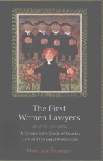 THE FIRST WOMEN LAWYERS A COMPARATIVE STUDY OF GENDER