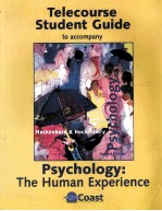 PSYCHOLOGY THE HUMAN EXPERIENCE