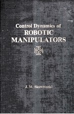 Control Dynamics of Robotic Manipulators