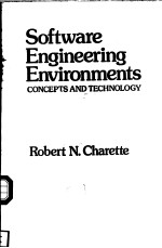 SOFTWARE ENGINEERING ENVIRONMENTS  CONCEPTS AND TECHNOLOGY