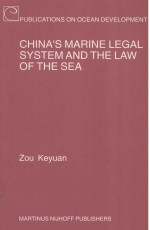 CHINA'S MARINE LEGAL SYSTEM AND THE LAW OF THE SEA