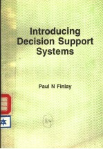 INTRODUCING DECISION SUPPORT SYSTEMS