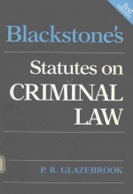 BLACKSTONE'S STATUTES ON CRIMINAL LAW