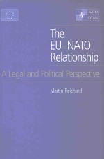 THE EU-NATO RELATIONSHIP A LEGAL AND POLITICAL PERSPECTIVE