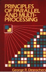 PRINCIPLES OF PARALLEL AND MULTIPROCESSING