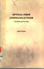 OPTICAL FIBER COMMUNICATIONS PRINCIPLES AND PRACTICE