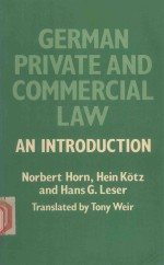 GERMAN PRIVATE AND COMMERCIAL LAW:AN INTRODUCTION