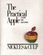 THE PRACTICAL APPLE A Guide for Educators