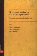 MONOCLONAL ANTIBODIES AND T-CELL HYBRIDOMAS PERSPECTIVES AND TECHNICAL ADVANCES