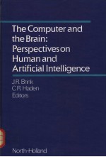 THE COMPUTER AND THE BRAIN：PERSPECTIVES ON HUMAN AND ARTIFICIAL INTELLIGENCE