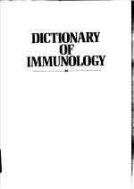 DICTIONARY OF IMMUNOLOGY