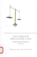 DATA BREACH DISCLOSURE LAWS A STATE-BY-STATE PERPECTIVE