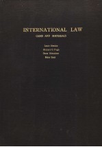 INTERNATIONAL LAW  CASES AND MATERIALS