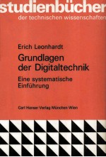 Grundlagen der Digitaltechnik Eine systematische Einfuhrung