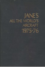 JANE'S ALL THE WORLD'S AIRCRAFT 1975-76