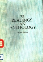 75 READINGS：AN ANTHOLOGY  SECOND EDITION