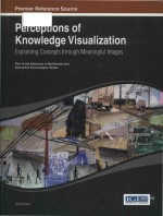 Perceptions of knowledge visualization explaining concepts through meaningful images