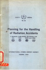 PLANNING FOR THE HANDLING OF RADIATION ACCIDENTS SAFETY SERIES NO.32