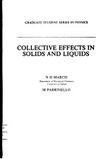 COLLECTIVE EFFECTS IN SOLIDS AND LIQUIDS