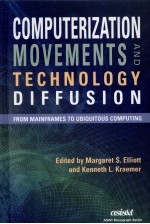 COMPUTERIZATION MOVEMENTS AND TECHNOLOGY DIFFUSION