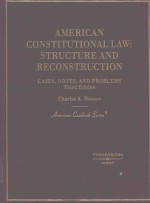 AMERICAN CONSTITUTIONAL LAW:STRUCTURE AND RECONSTRUCTION CASES