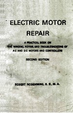 ELECTRIC MOTOR REPAIR SECOND EDITION