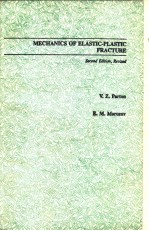 MECHANICS OF ELASTIC-PLASTIC FRACTURE SECOND EDITION