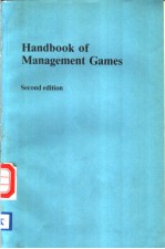 HANDBOOK OF MANAGEMENT GAMES SECOND EDITION