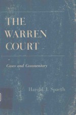 THE WARREN COURT CASES AND COMMENTARY