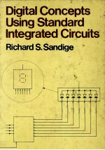 DIGITAL CONCEPTS USING STANDARD INTEGRATED CIRCUITS