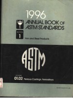 1996 ANNUAL BOOK OF ASTM STANDARDS SECTION 1 LRON AND STEEL PRODUCTS VOLUME 01.02 FERROUS CASTINGS；F