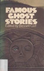 Famous Ghost Stories