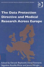 THE DATA PROTECTION DIRECTIVE AND MEDICAL RESEARCH ACROSS EUROPE