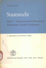 STAATSRECHT BANDⅠPARLAMENTAEISCHE DEMOKRATIE-BUNDESSTAAT-SOZIALER RECHTSSTAAT