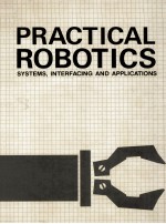 Practical Robotics Systems