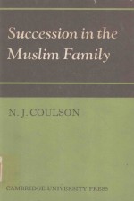 SUCCESSION IN THE MUSLIM FAMILY