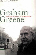 GRAHAM GREENE FICTIONS