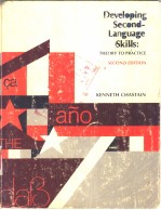 DEVELOPING SECOND-LANGUAGE SKILLS:THEORY TO PRACTICE SECOND EDITION