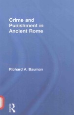 CRIME AND PUNISHMENT IN ANCIENT ROME