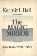 THE MAGIC MIRROR LAW IN AMERICAN HISTORY