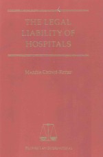 THE LEGAL LIABILITY OF HOSPITALS