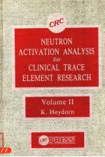 NEUTRON ACTIVATION ANALYSIS FOR CLINICAL TRACE ELEMENT RESEARCH  VOLUME 2