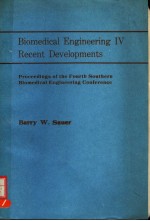 BIOMEDICAL ENGINEERING IV RECENT DEVELOPMENTS