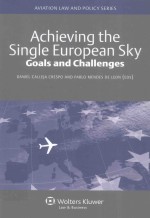 ACHIEVING THE SINGLE EUROPEAN SKY