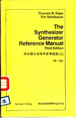 THE SYNTHESIZER GENERATOR REFERENCE MANUAL THIRD EDITION