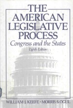 THE AMERICAN LEGISLATIVE PROCESS CONGRESS AND THE STATES